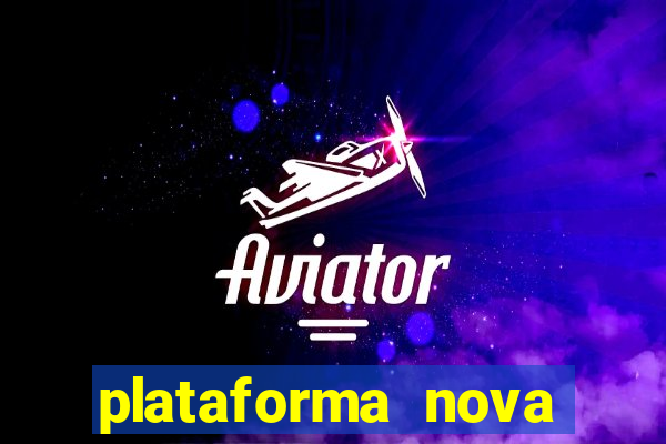 plataforma nova pagando fortune tiger baixar